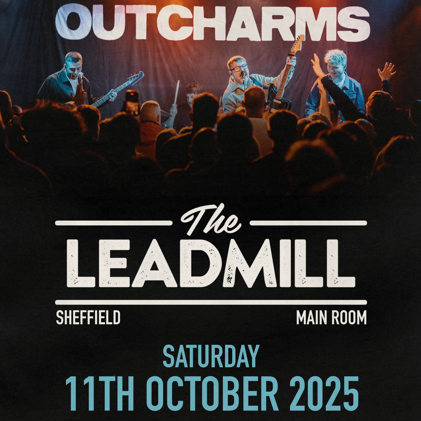 The Outcharms - Live at The Leadmill 2025 | Pre-Sale Ticket